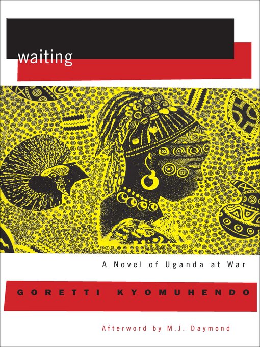 Title details for Waiting by Goretti Kyomuhendo - Available
